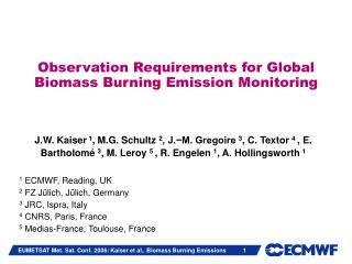Observation Requirements for Global Biomass Burning Emission Monitoring