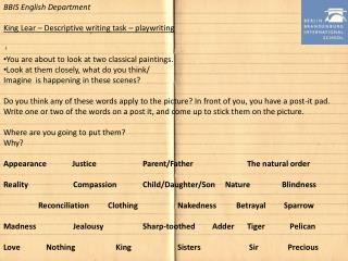 BBIS English Department King Lear – Descriptive writing task – playwriting