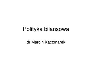 Polityka bilansowa