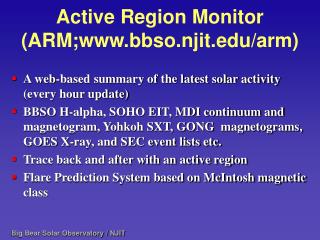 Active Region Monitor (ARM;bbso.njit/arm)