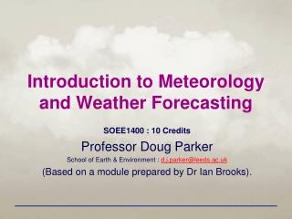 Introduction to Meteorology and Weather Forecasting