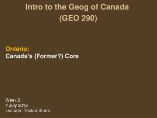 Intro to the Geog of Canada (GEO 290)