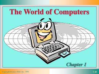 The World of Computers