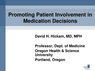 Promoting Patient Involvement in Medication Decisions