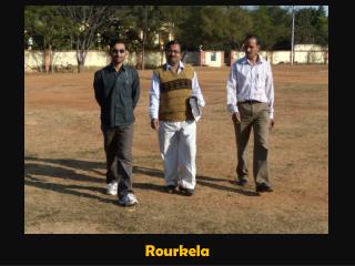 Rourkela