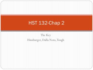 HST 132-Chap 2