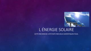 L énergie solaire