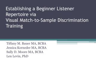 Establishing a Beginner Listener Repertoire via Visual Match-to-Sample Discrimination Training