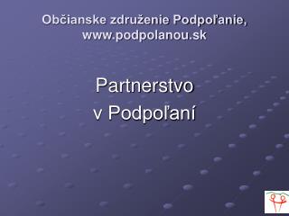 Občianske združenie Podpoľanie, podpolanou.sk