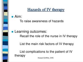 Hazards of IV therapy