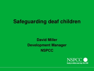 Safeguarding deaf children