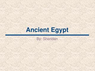 Ancient Egypt