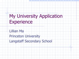 My University Application Experience