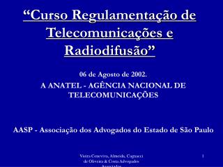 “Curso Regulamentação de Telecomunicações e Radiodifusão”