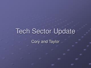 Tech Sector Update