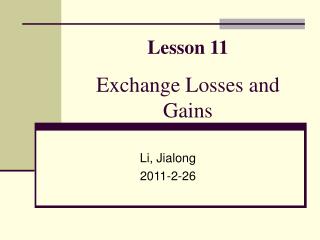 Lesson 11 Exchange Losses and Gains