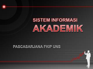 SISTEM INFORMASI AKADEMIK