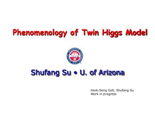 Phenomenology of Twin Higgs Model