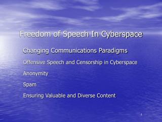 Freedom of Speech In Cyberspace