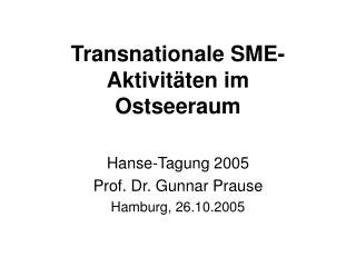 Transnationale SME-Aktivitäten im Ostseeraum