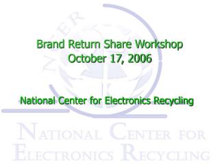 Brand Return Share Workshop October 17, 2006