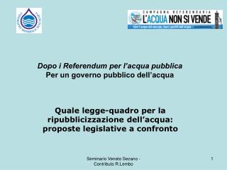 Quale legge-quadro per la ripubblicizzazione dell’acqua: proposte legislative a confronto