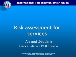 Risk assessment for services