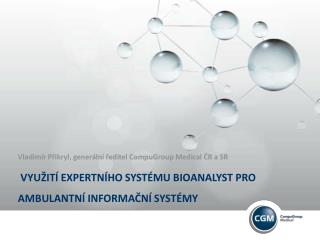 Využití expertního systému BioAnalyst pro ambulantní informační systémy