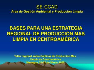 SE-CCAD Área de Gestión Ambiental y Producción Limpia