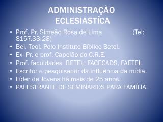 ADMINISTRAÇÃO ECLESIASTÍCA