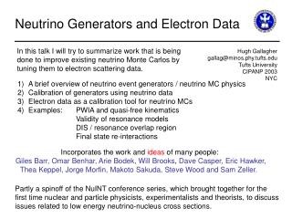 Neutrino Generators and Electron Data