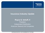 Insurance Industry Update