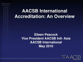 AACSB International Accreditation: An Overview