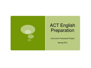 ACT English Preparation