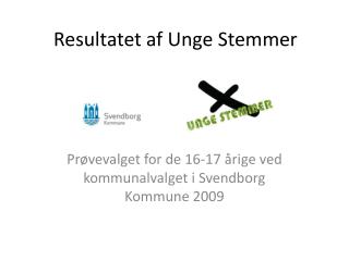 Resultatet af Unge Stemmer