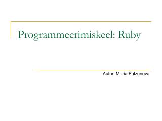 Programmeerimiskeel: Ruby