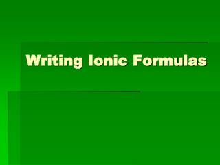 Writing Ionic Formulas