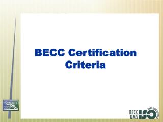 BECC Certification Criteria