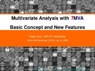 Multivariate Analysis with T MVA Basic Concept and New Features