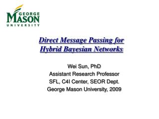 Direct Message Passing for Hybrid Bayesian Networks