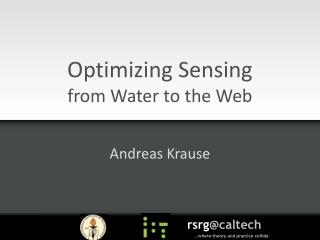 Optimizing Sensing from Water to the Web