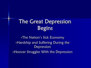 The Great Depression Begins