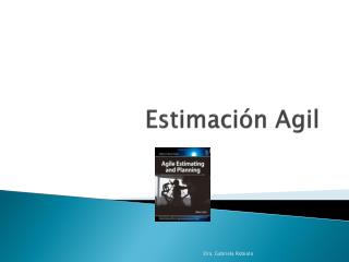 Estimación Agil