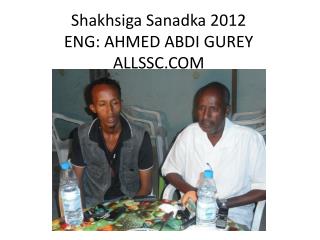 Shakhsiga Sanadka 2012 ENG: AHMED ABDI GUREY ALLSSC.COM