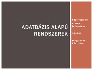 Adatbázis alapú rendszerek