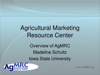 Agricultural Marketing Resource Center