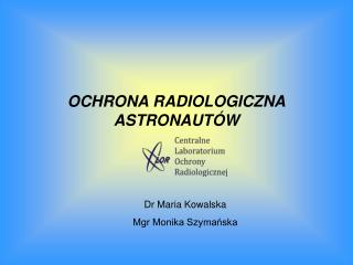 OCHRONA RADIOLOGICZNA ASTRONAUTÓW