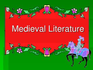 Medieval Literature