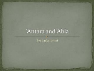 ‘ Antara and Abla