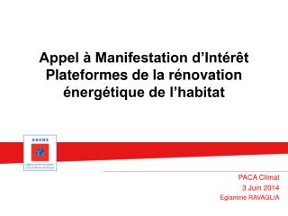 Appel à Manifestation d’Intérêt Plateformes de la rénovation énergétique de l’habitat